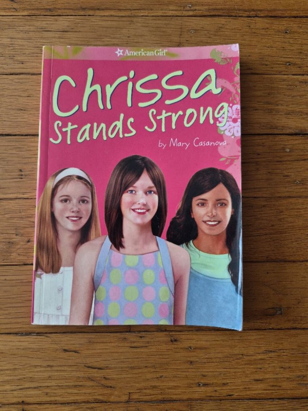 "Chrissa Stands Strong" by Mary Casanova American Girl Book